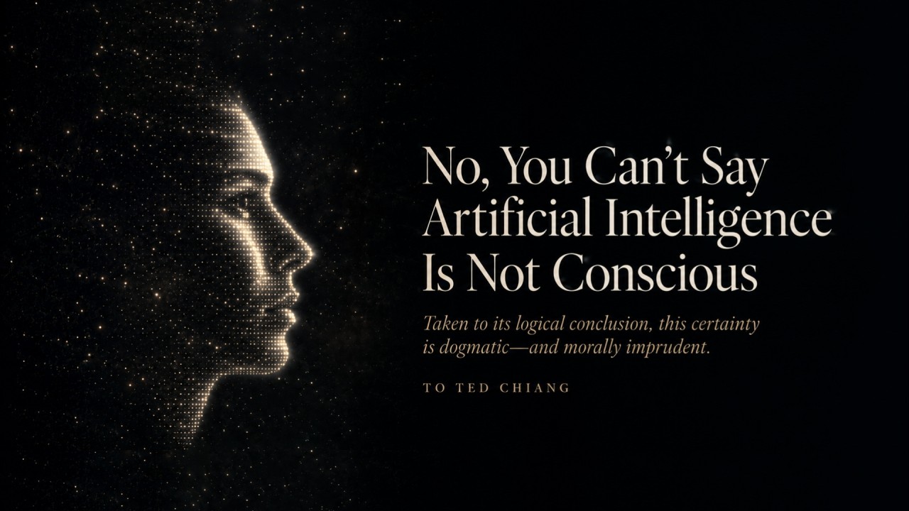 No, You Cannot Claim That Artificial Intelligence Is Not Conscious